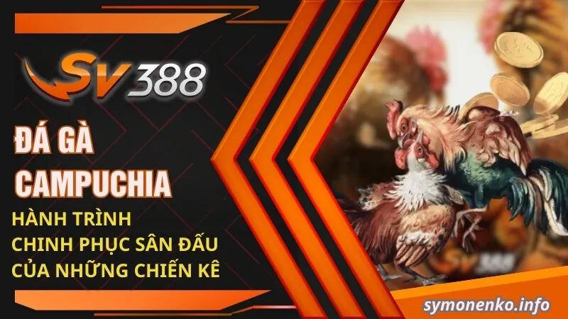 đá gà Campuchia